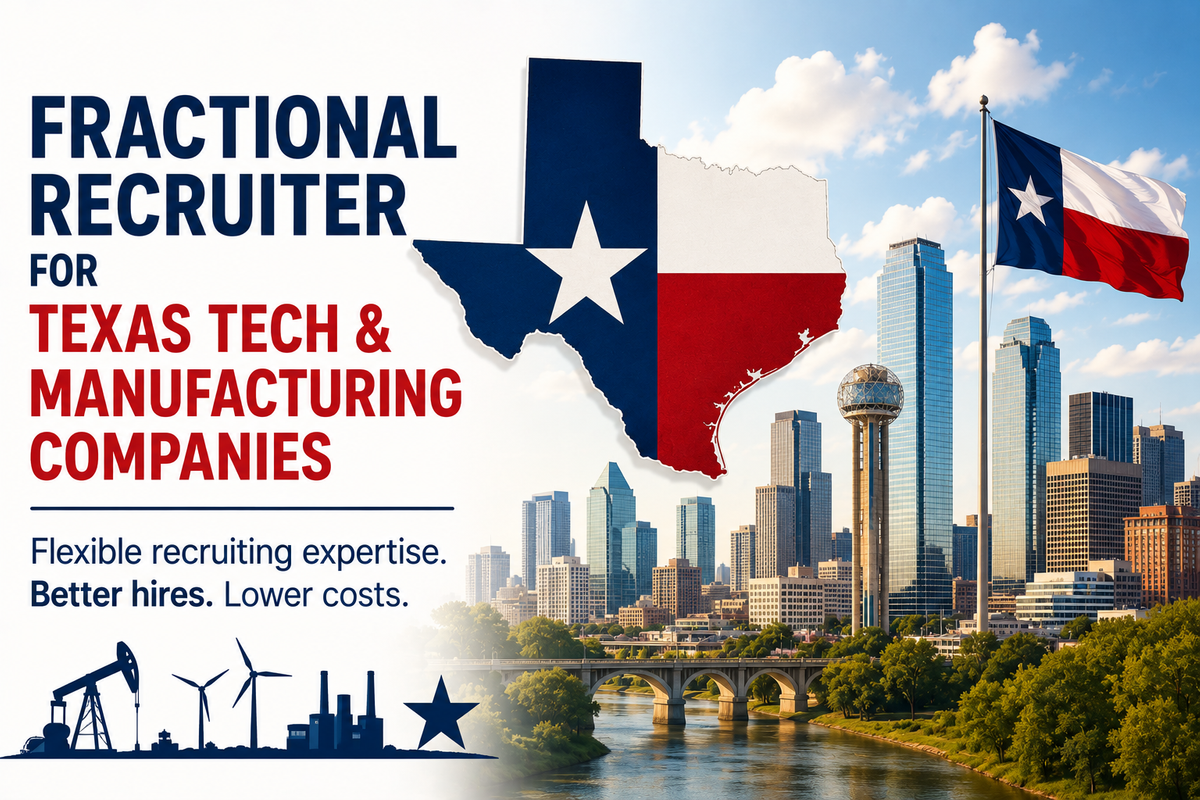 Fractional Recruiter for Texas Tech & Manufacturing Companies.png