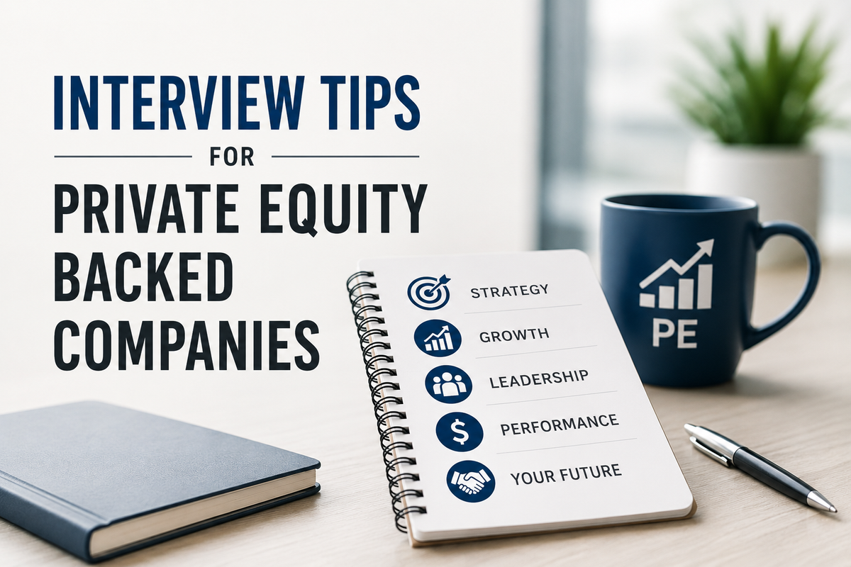 Interview Tips for Candidates Joining a Private Equity-Backed Company.png