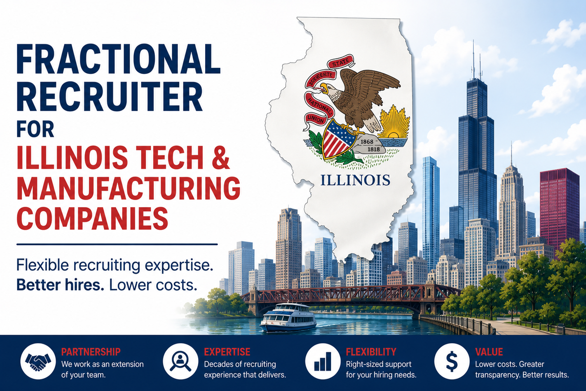 Fractional Recruiter for Illinois Tech & Manufacturing Companies.png