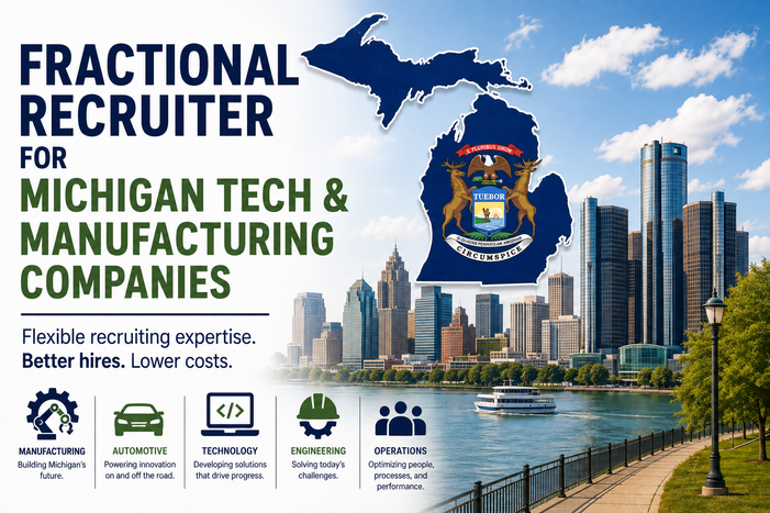 Fractional Recruiter for Michigan Tech & Manufacturing Companies.png