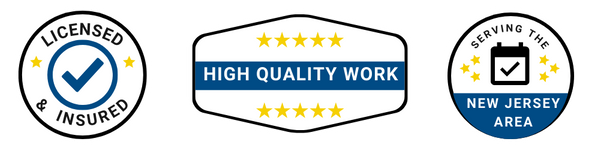 Licensed & Insured. High Quality Work. Serving the New Jersey area