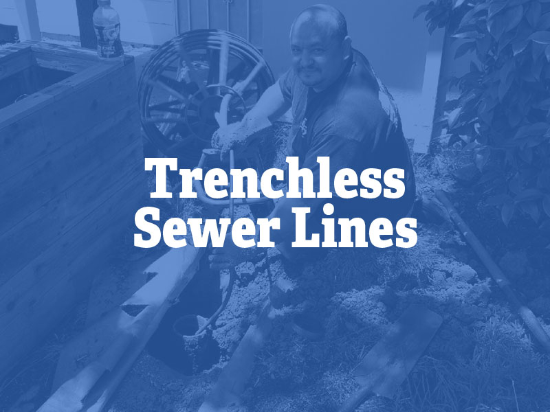 Trenchless Sewer Lines