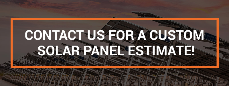 contact us for custom solar panel estimate