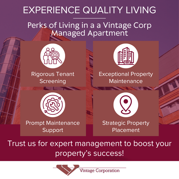 infographic that lists the benefits of living in a Vintage Corp managed apartment