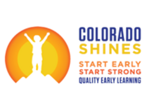 Colorado Shines Start Early Start Strong Quality Early Learning