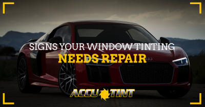 Signs-Your-Window-Tinting-Needs-Repair-5bc5e86e2d151-400x209.png