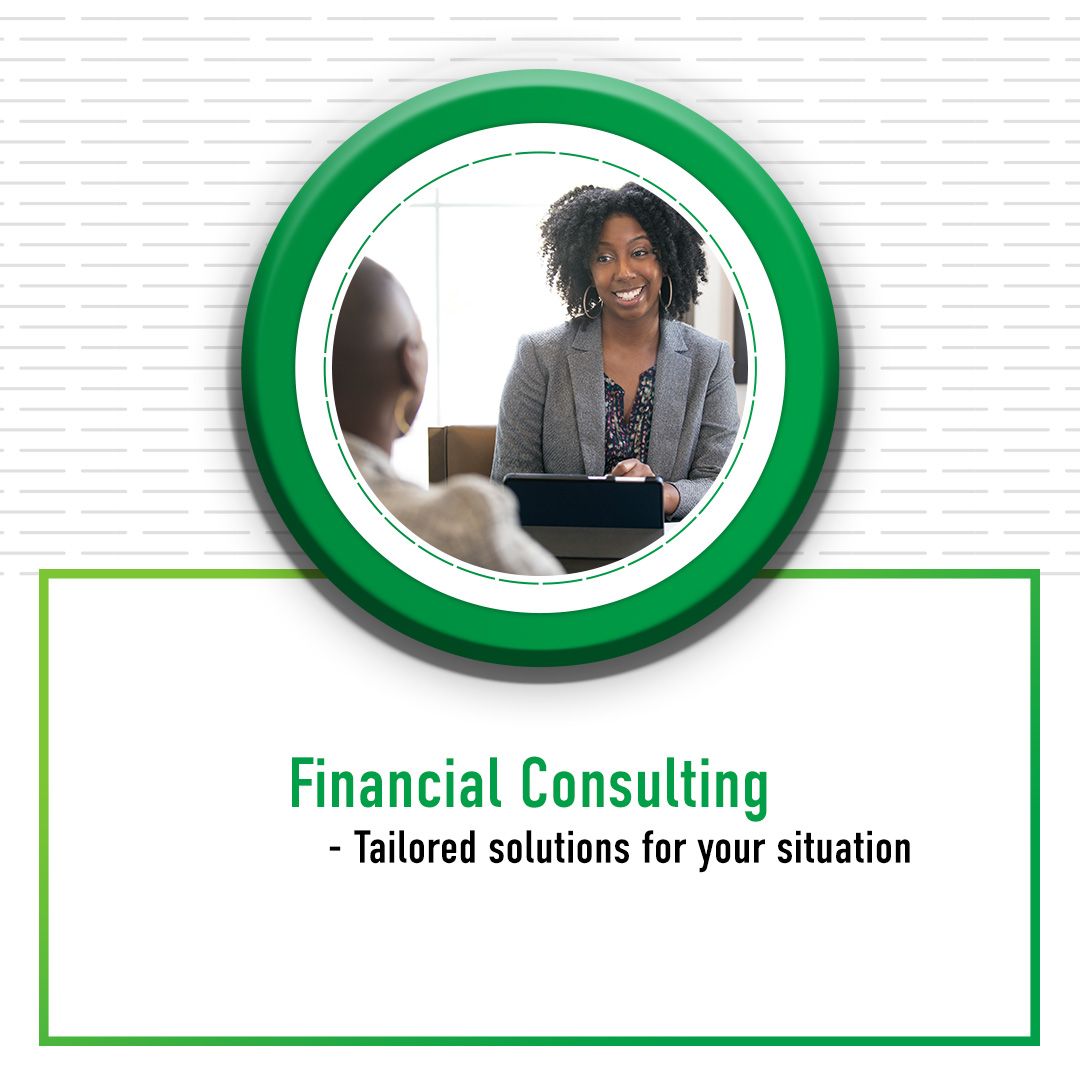 Financial Consulting - Tailored solutions for your situation