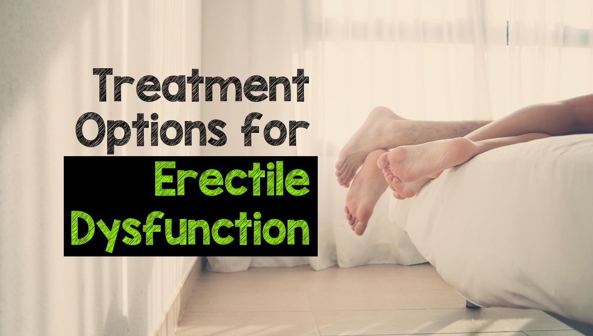 Effective-Treatment-Options-for-Erectile-Dysfunction-1.jpg