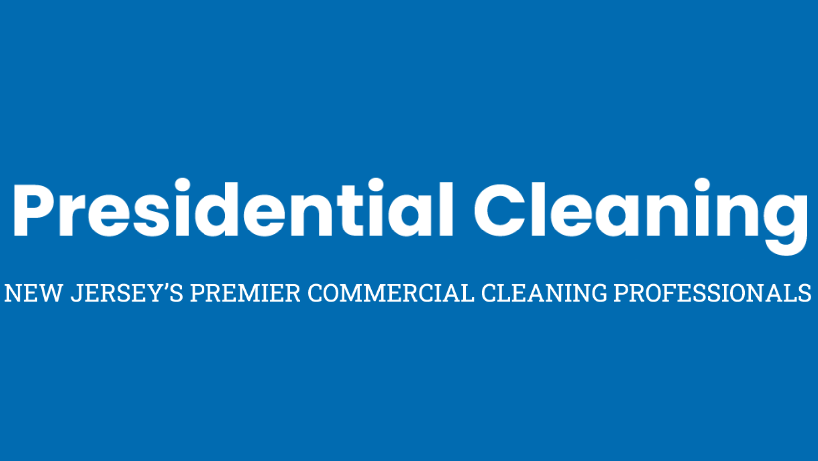Presidential Cleaning