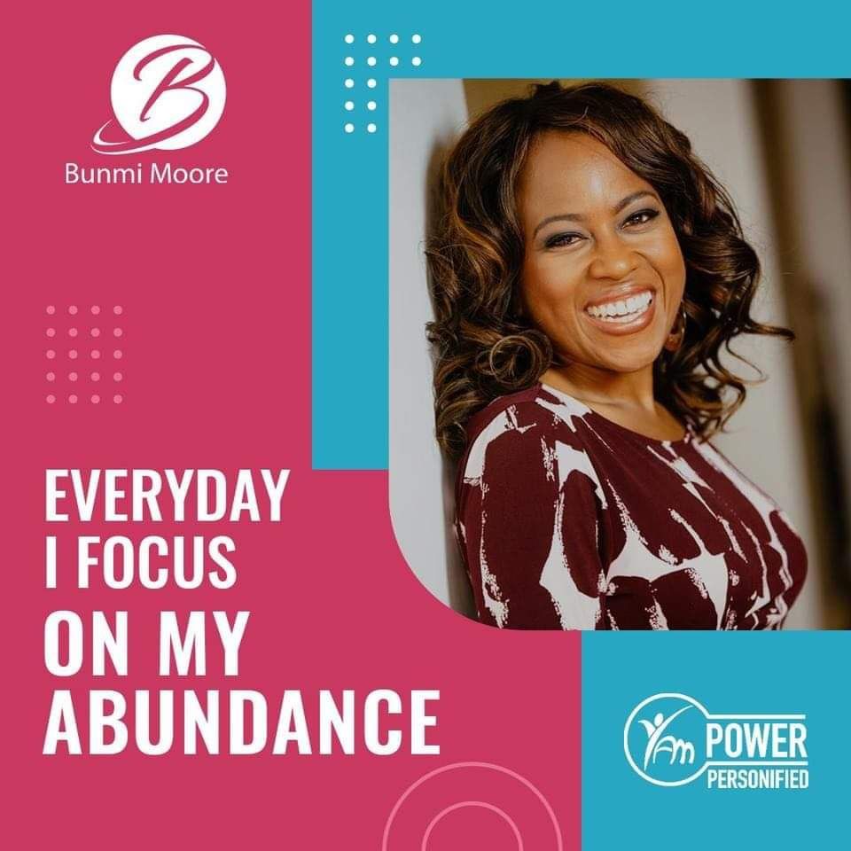 Everyday I focus on my abundance