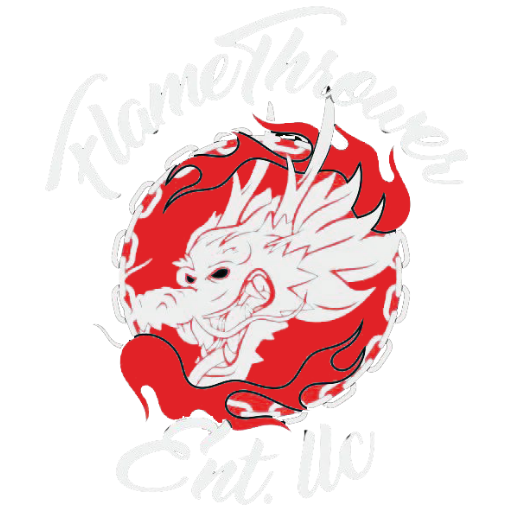 Flamethrower Ent LLC