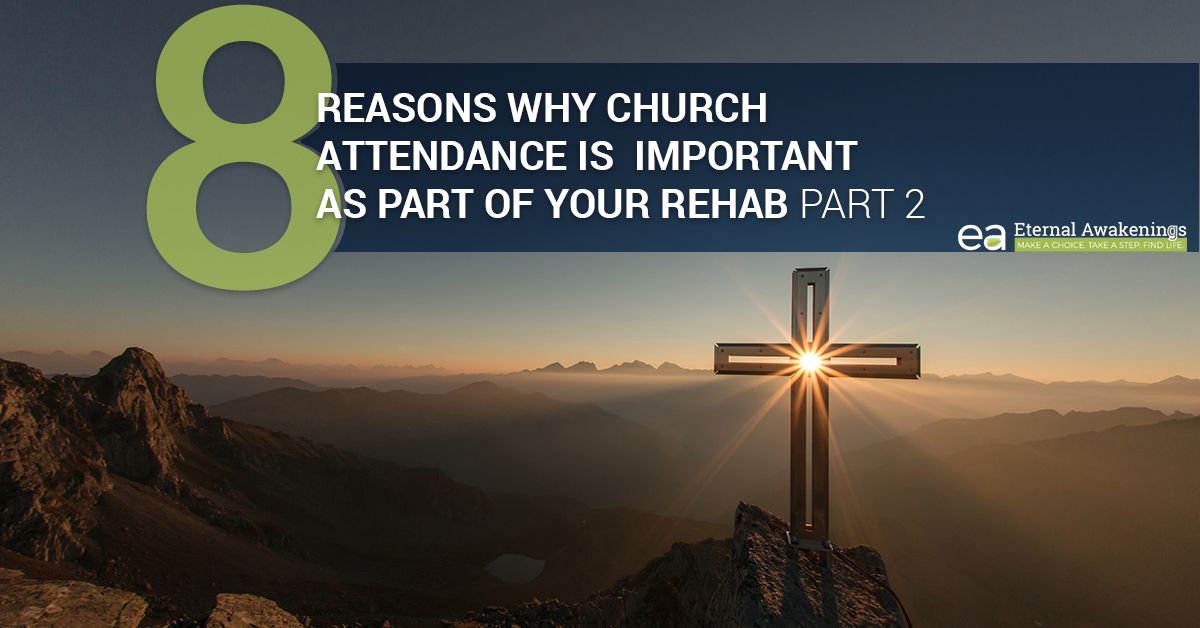 8-Reasons-Why-Church-Attendance-Is-Important-As-Part-Of-Your-Rehab-Part-2-5ac67a267edb1.jpg