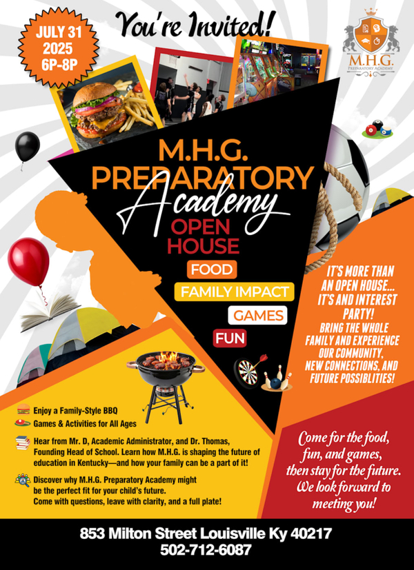 MHG Preparatory Academy July 31st Open House