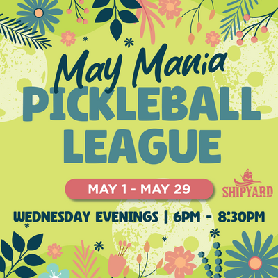 May Mania Pickleball League - SOCIAL-01.png