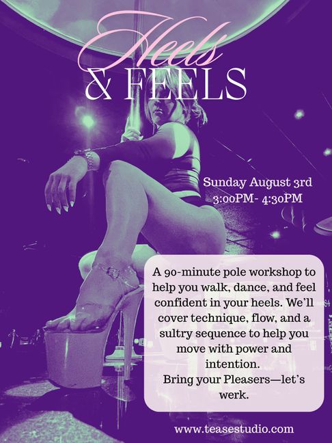 A 90-minute pole workshop to help you walk, dance, and feel confident in your heels. We%E2%80%99ll cover technique, flow, and a sultry sequence to help you move with power and intention. Bring your Please.jpg