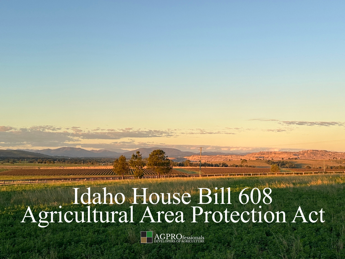 Idaho House Bill 608 - Agriculture Area Protection Act.png