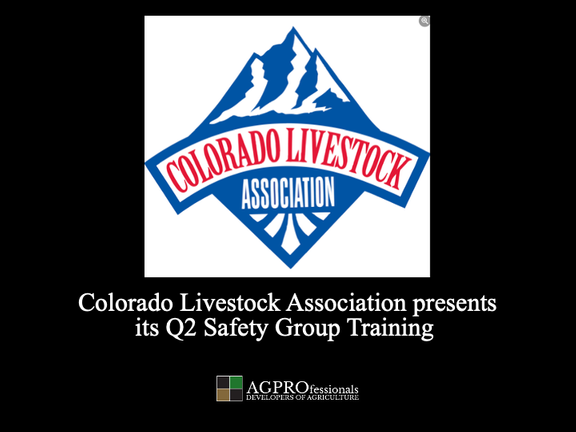 Colorado Livestock Association presents its Q2 Safety training.png
