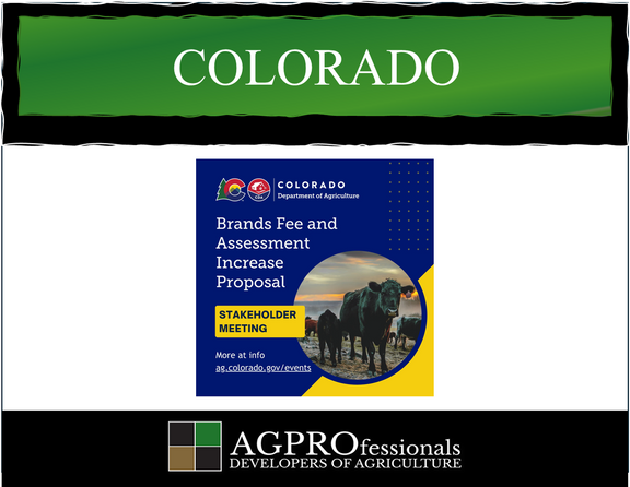 Colorado - Brand Inspection Fees Increase - Stakeholder Meeting Notice AGPROfessionals.png