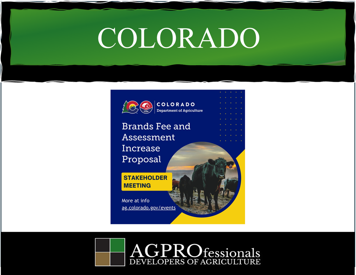 Colorado - Brand Inspection Fees Increase - Stakeholder Meeting Notice AGPROfessionals.png