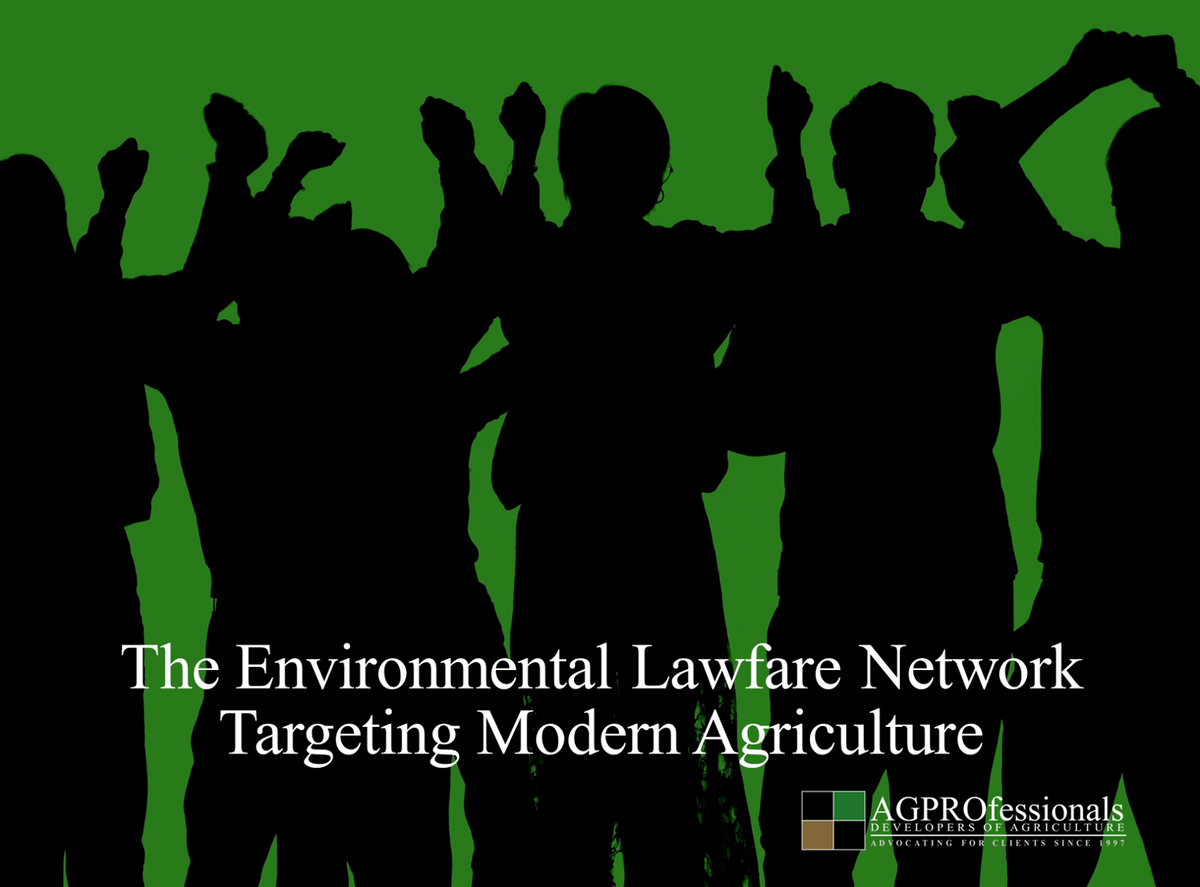 Environmental Lawfare Network Targeting Modern Agriculture.png