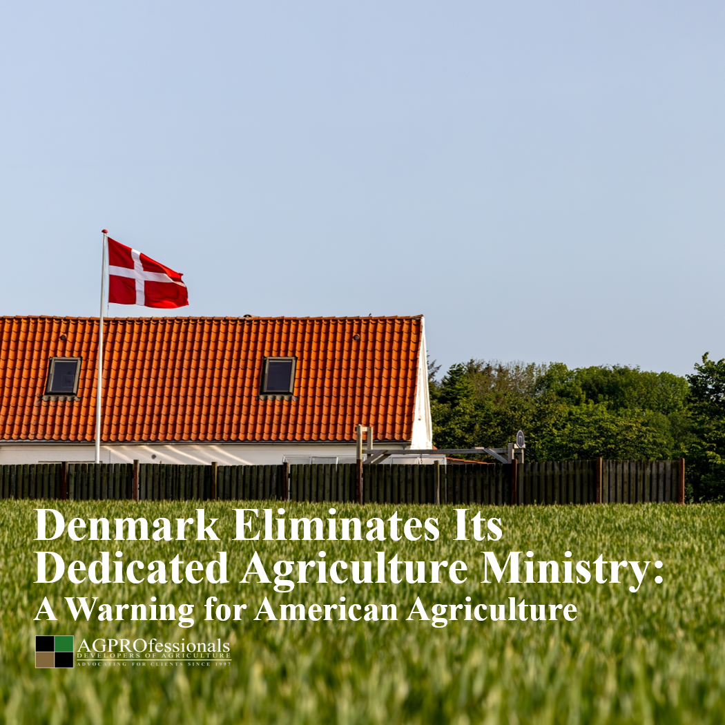 Denmark Eliminates Its Dedicated Agriculture Ministry: A Warning for American Agriculture