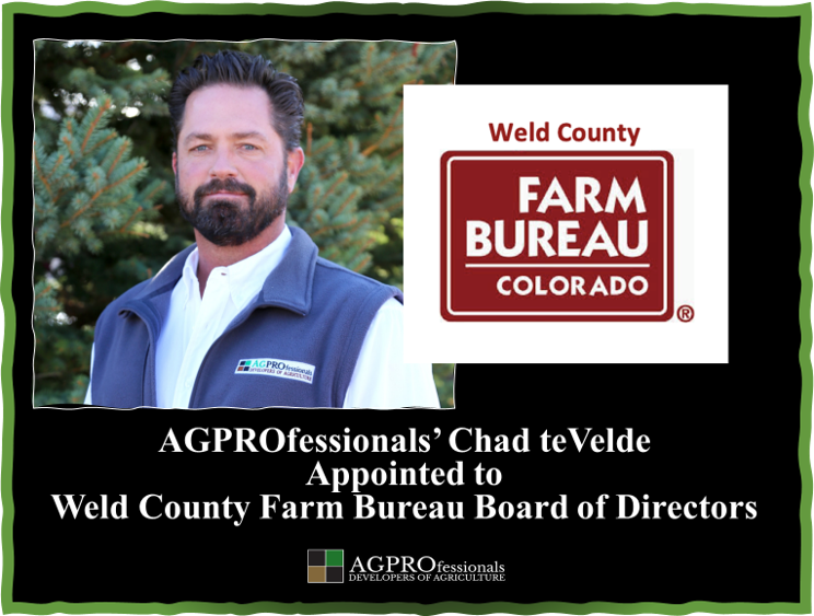 Chad teVelde Appointed to Weld County Farm Bureau Board of Directors.png