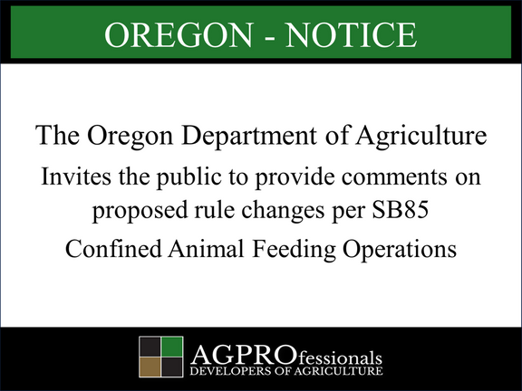 Notice - Comment Period - Oregon Department of AG - SB85 Rulemaking 