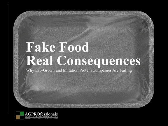 Fake Food Real Consequences Why Lab Grown Cultivated and Imitation Protein Companies Are Failing 