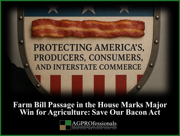 The recent passage of the 2026 Farm Bill by the U.S. House of Representatives represents a pivotal moment for American agriculture, particularly for livestock producers facing increasing regulatory pressure from state-level mandates. Approved by a bipartisan vote of 224 to 200, the Farm Bill legislation includes a critical provision known as the Save Our Bacon Act, a measure designed to restore certainty in interstate commerce and prevent a patchwork of conflicting state laws governing livestock production. The Save Our Bacon Act, introduced by Representative Ashley Hinson of Iowa, is focused on protecting the free movement of livestock-derived products in interstate commerce. Farm Bill Passage in the House Marks Major Win for Agriculture - Save Our Bacon Act