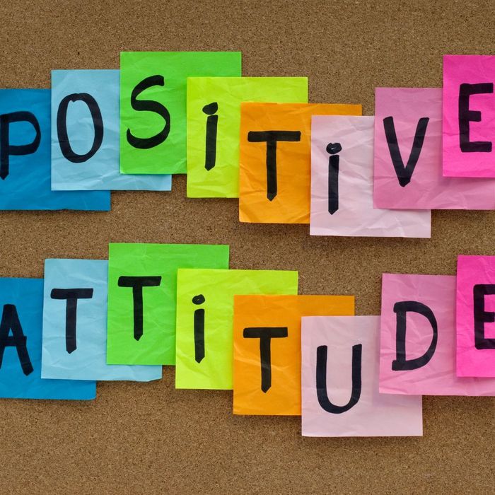 Have a Positive Attitude