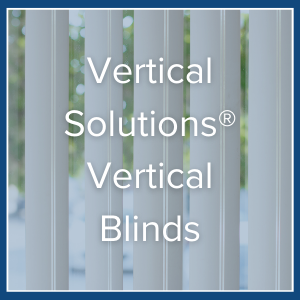 Vertical Solutions® Vertical Blinds.png