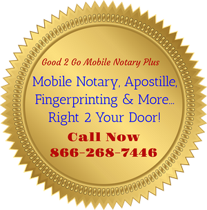 Our Top Rated Mobile Services - Good 2 Go Mobile Notary Plus