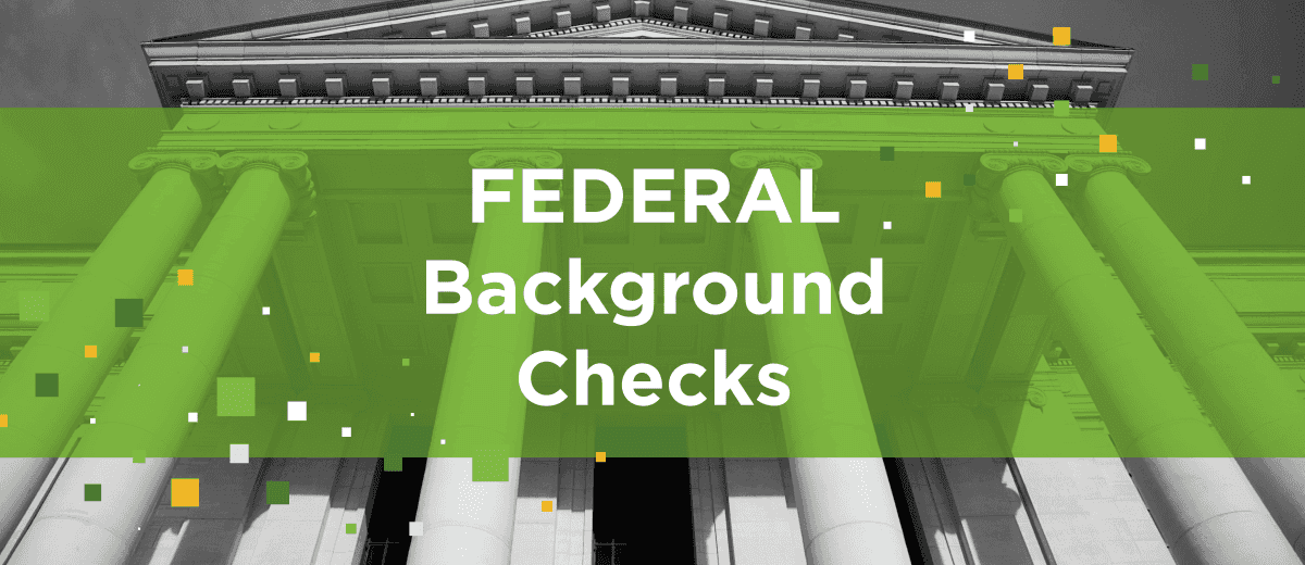 Federal-Background-Checks_.png