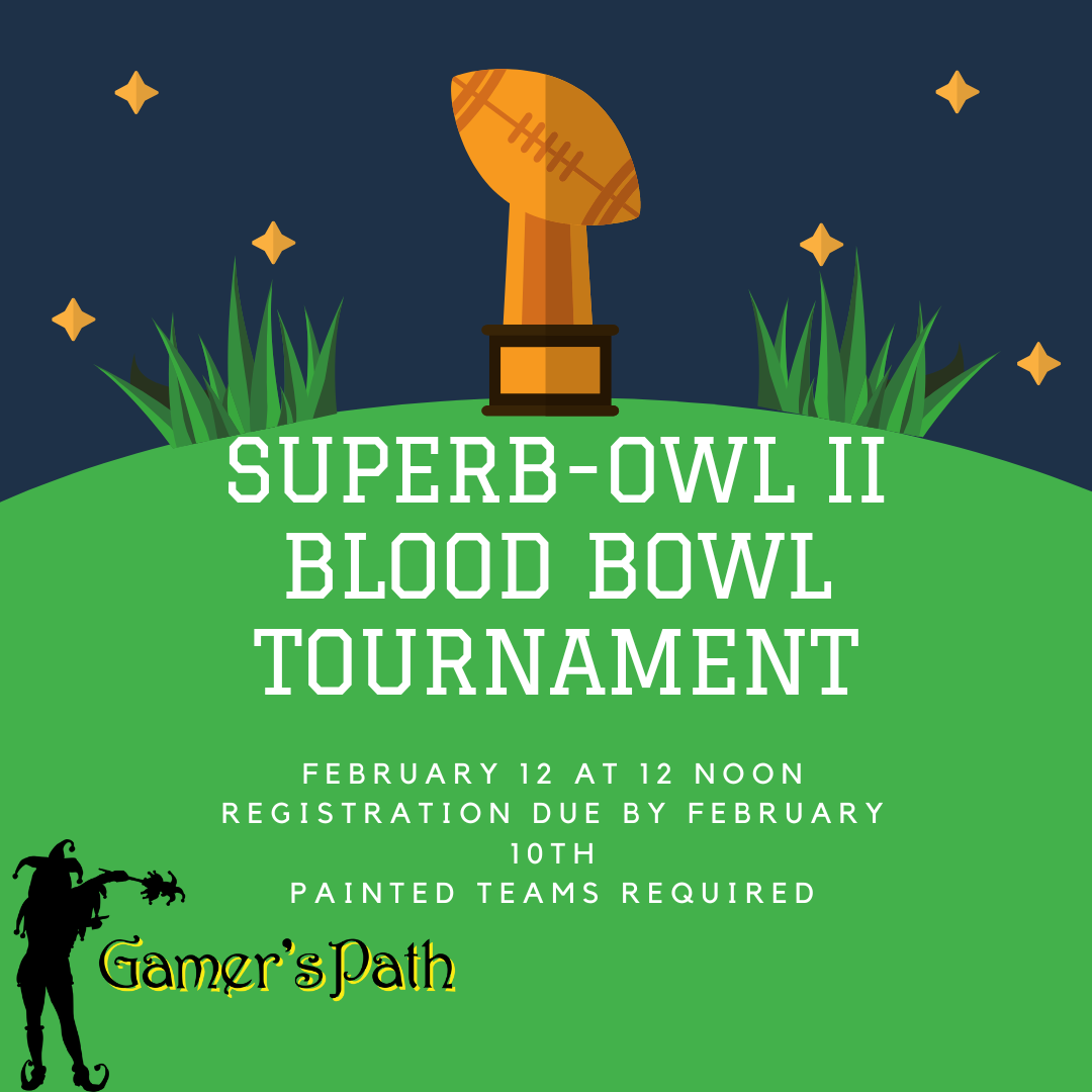 Gamers Path Superb-owl Blood bowl Tournament.png