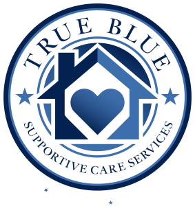 True Blue Supportive Care Services True Blue Supportive Care Services