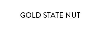 Gold State Nut Gold State Nut