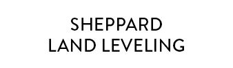 Sheppard Land Leveling Sheppard Land Leveling