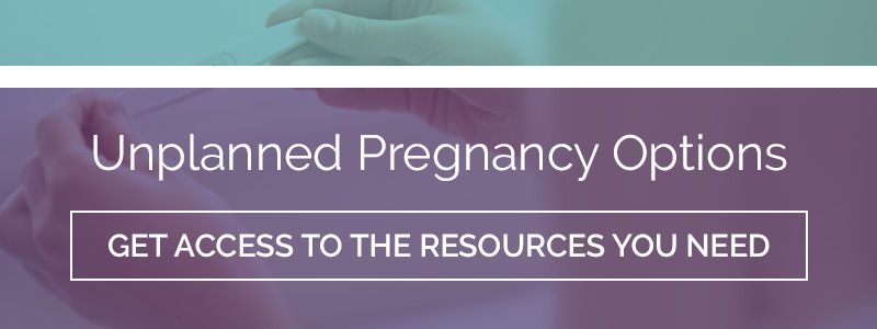 Unplanned Pregnancy Options - Get Access To The Resources You Need