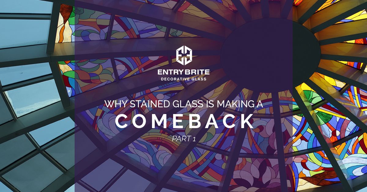 Why-Stained-Glass-Is-Making-A-Comeback_1.jpg