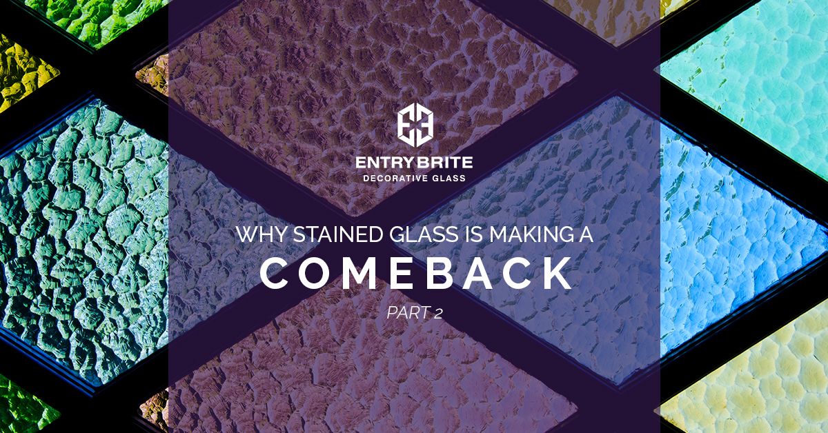 Why-Stained-Glass-Is-Making-A-Comeback_2.jpg