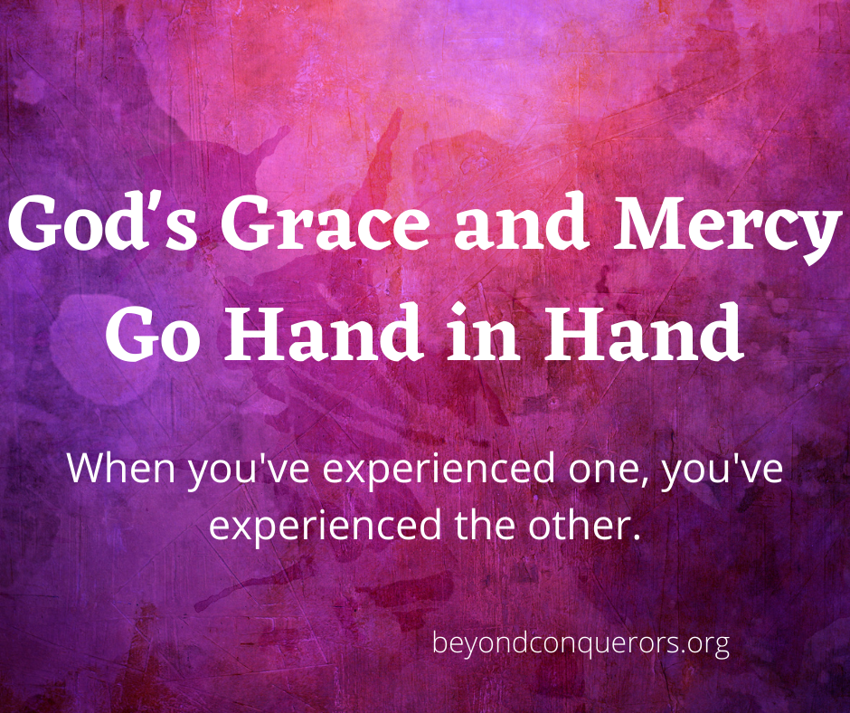 God's grace and mercy are two sides of the same coin