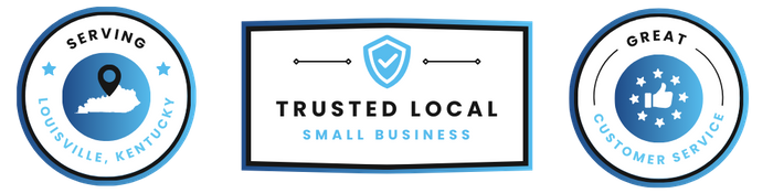 Badge 1: Serving Louisville, KY   Badge 2: Trusted Local Small Business  Badge 3: Great Customer Service