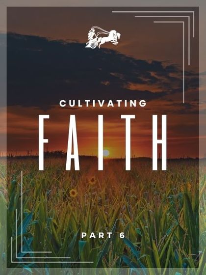 cultivating faith - cover part 6.jpg