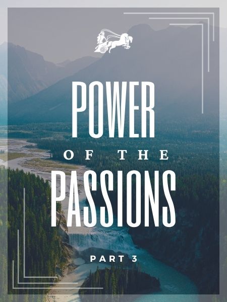 Power of the Passions — Teaching of Virtue by Horse & Chariot