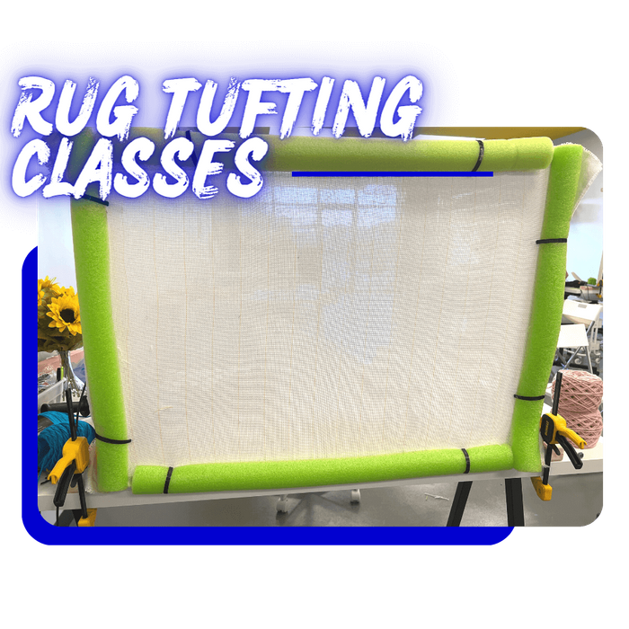 RUG TUFTING CLASSES (2) (1).png