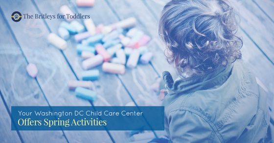 your Washington DC child care center offers spring activities