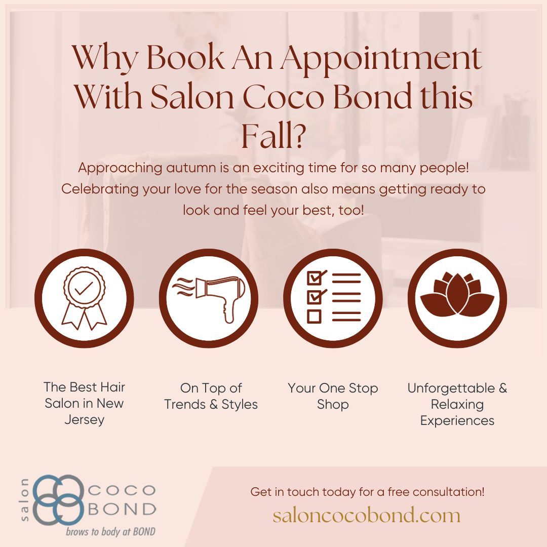 M35192 - Why Book An Appointment With Salon Coco Bond this Fall.jpg