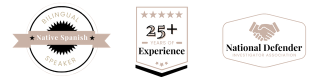 trust badges with the words bilingual native spanish speaker, 25+ years of experience, and national defender investigator association. 