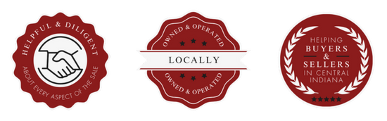 Website Trust Badges - Content:   Badge 1: Helpful and diligent about every aspect of the sale  Badge 2: Locally Owned and Operated  Badge 3: Helping Buyers & Sellers in Central Indiana