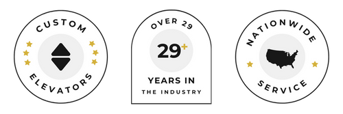 Badge 1: Custom Elevators    Badge 2: 29+ Years in the Industry  Badge 3: Nationwide Service